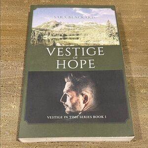 Vestige of Hope by Sara Blackard
